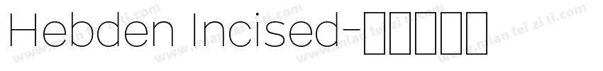 Hebden Incised字体转换